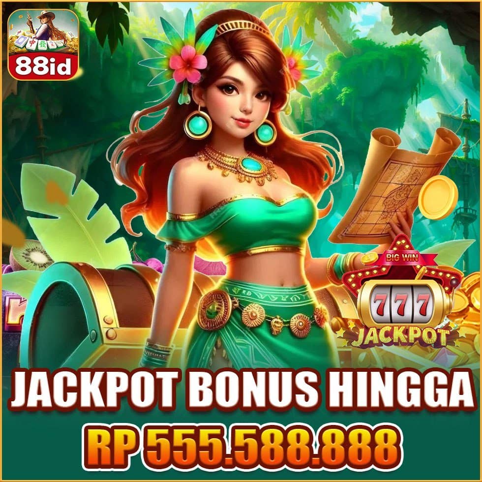 88ID APK JACKPOT BONUS HINGGA RP 555.588.888!